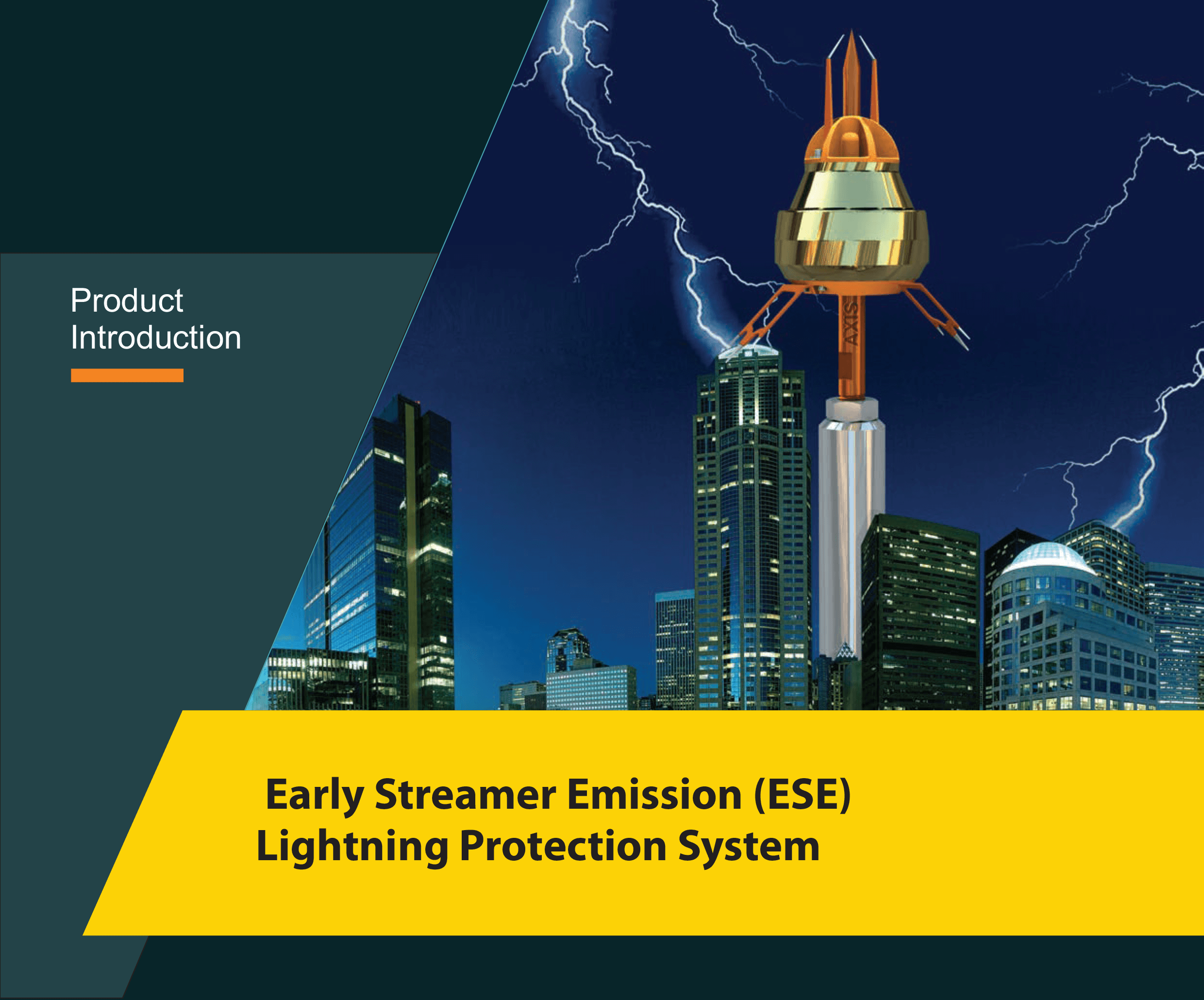 Early Streamer Emission (ESE) Lightning Protection System (1)
