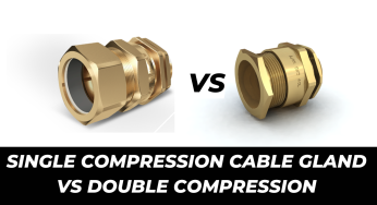 Single Compression Cable Gland VS Double Compression
