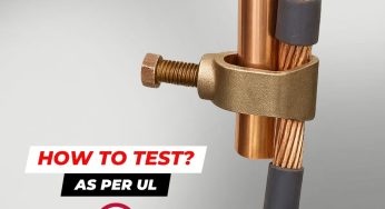UL Testing Process for Earthing & Lightning Protection Products