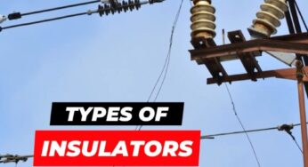 Types of Insulators used in Overhead Lines